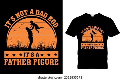 Best Father's Day Typography And Vector T-Shirt Design