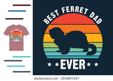 Best ferret dad ever t shirt design