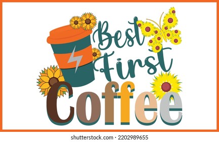 Best First Coffee day t-shirt design, Happy World Coffee T-shirt Creative Kids,.