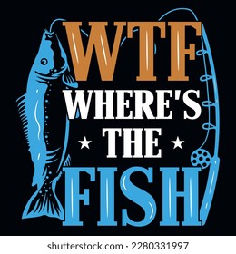 Best fishing graphics or typographic tshirt design