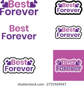 Best Forever Cute Sticker Set with Heart and Friendship and Love Quote, Hand-Drawn Vector Stickers
