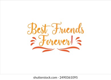 Best Frends Foreve vector style illustration