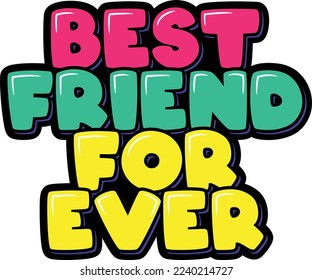 Best friend forever lettering vector