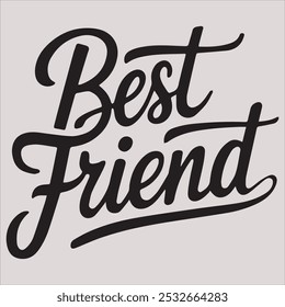 best friend illustrator vector design.