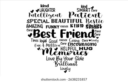 Best Friend Love Word art T- Shirt Design