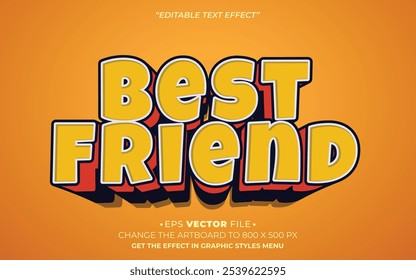 Best Friend text effect 3d editable vector