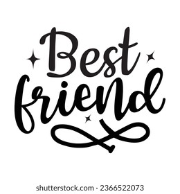  best friend T-Shirt Design, Vector File 