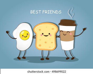 Best friends. Breakfast. Good morning. Cute picture of a coffee, eggs and toast. Vector illustration.