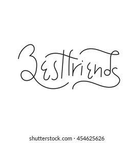 Best Friends Calligraphy. Handdrawn vector isolated on white. Friendship vector. 