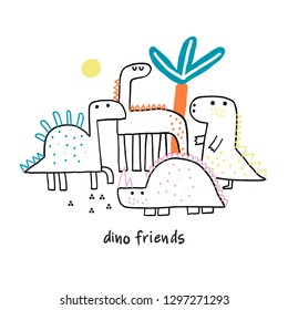 Best friends of cute dinosaurs. Childish vector illustration with dinosaurs. Design for poster, card, bag and t-shirt. Scandinavian style.