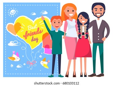 Best friends day template with happy family of parents and two teenagers standing against big greeting card vector poster