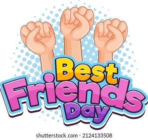 Best Friends Day with three fists illustration