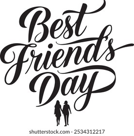 Best Friend's Day Typography, Silhouette vector art illustration