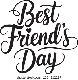 Best Friend's Day Typography, Silhouette vector art illustration