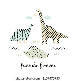 Best friends of dinosaurs. Childish vector illustration with dinosaurs. Design for poster, card, bag and t-shirt. Scandinavian style.