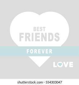 Best Friends Forever.