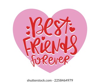 Best friends forever calligraphy