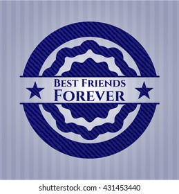Best Friends Forever emblem with jean background