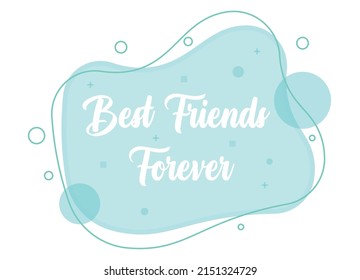 Best friends forever text situated in fancy blue soda splash background vector image.