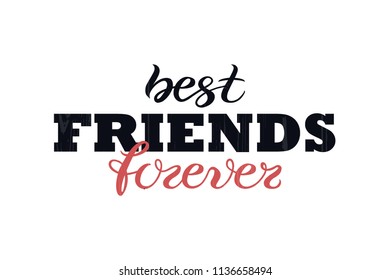 Best friends forever typographic vector design for greeting, invitation card. Iisolated text, lettering composition. Holiday illustration, Happy Friendship Day celebration background template.