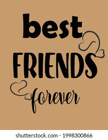 best friends forever vector t-shirt design