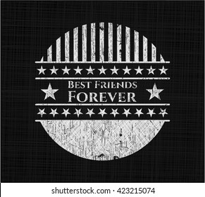 Best Friends Forever written on a chalkboard