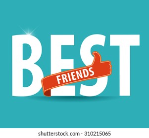 best friends, illustration typography on bright background - vector eps10
