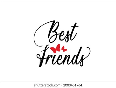 best friends lettering vector art design