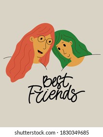 Best friends - portraits of two young girlfriends with handwritten text - feminism, women's support and friendship concept.