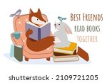 Best friends read books together concept background. Fox reads sitting in chair, rabbit sits on stack of books. Cute animals loves literature and learning. Vector illustration in flat cartoon design