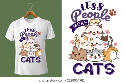 best funny Less PEOPLE More CATS vector design