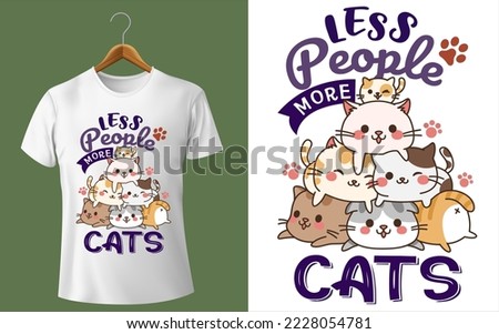 best funny Less PEOPLE More CATS vector design