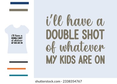 Best funny mom t shirt design