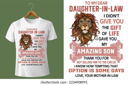 best funny TO MY DEAR DAUGHTER-IN-LAW I DIDN'T GIVE YOU THE GIFT OF LIFE I GAVE YOU MY THANK YOU FOR NOT SELLING HIM TO THE CIRCUS I KNOW HOW TEMPTING THAT