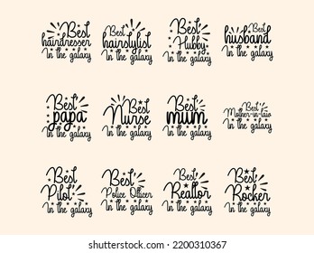 Best in the galaxi t-shirt design bundle
