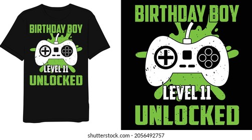 Best Gaming Quotes Birthday Boy Level 11 Unlocked T-shirt Design Template svg
