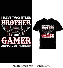 Best Gamming T Shirt Design