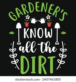 Best gardening or gardening hobby typography or graphics tshirt design 