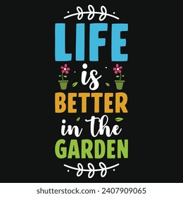 Best gardening or gardening hobby typography or graphics tshirt design 