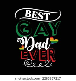 best gay daddy ever, father's day vintage t shirt clothing, fathers greeting vector art