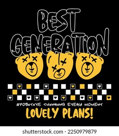 Best generation slogan with cute bears illustration.Vector graphic design for t-shirt