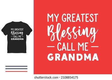 Best gift for grandma t shirt design