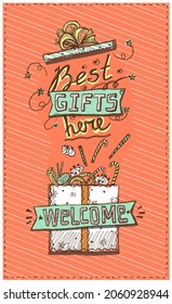 Best gifts here, welcome. Vector christmas holiday banner illustration with hand drawn gift box