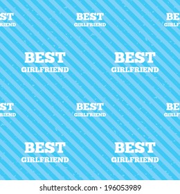Best girlfriend sign icon. Award symbol. Seamless diagonal lines texture. Blue grunge texture background. Vector