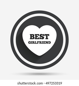 Best girlfriend sign icon. Heart love symbol. Circle flat button with shadow and border. Vector
