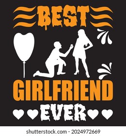 Best girlfriend, t-shirt design vector file.