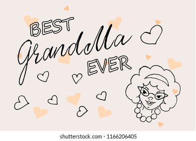 Best Grandma Ever lettering text. Vector illustration on pink background with hearts and doodle grandma face icon with glasses, beads and curly hair. Greeting card. Lettering typography poster.