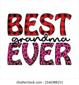 Best Grandma Ever Sublimation Design