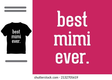 Best grandma ever t shirt design