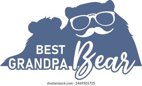 Best grandpa bear. Funny design for father day. Vector